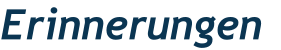 Erinnerungen